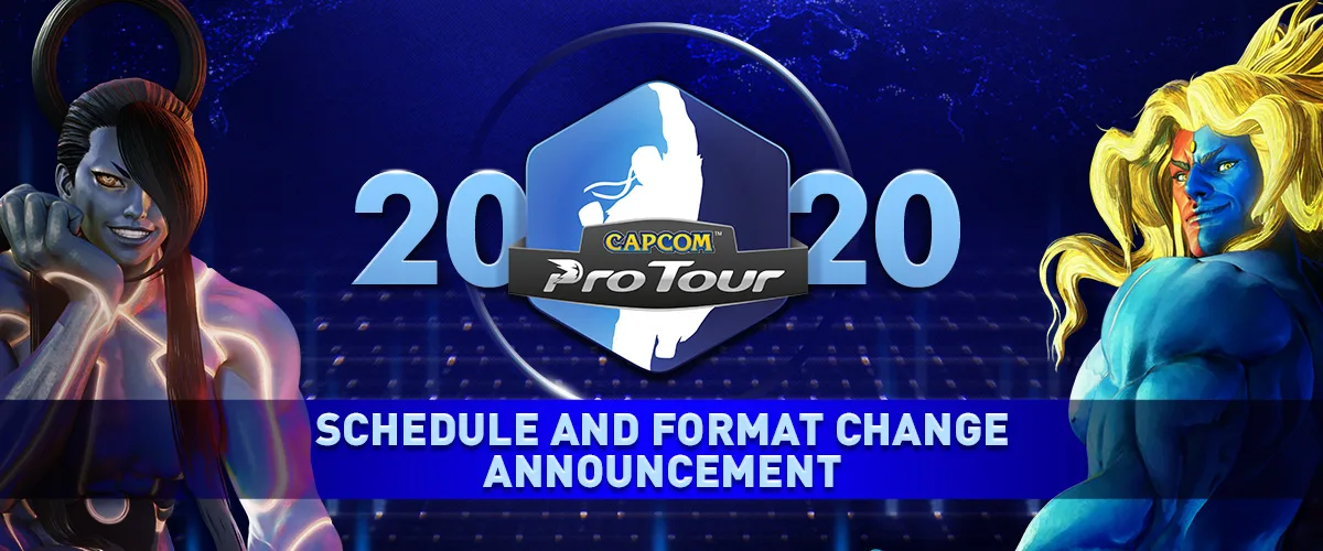 Capcom Pro Tour 2020 | Schedule and Format Change Announcement