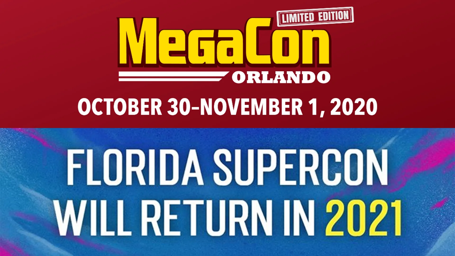 MegaCon Orlando 2020 / Florida Supercon 2020