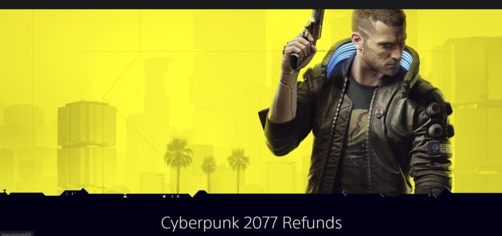 Cyberpunk 2077 Refunds