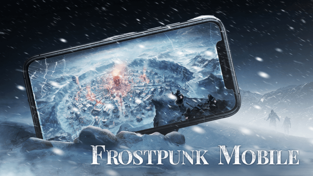 Frostpunk Mobile | 11 Bit Studios S.A. | NetEase Games