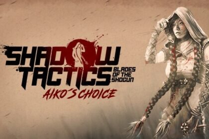 Shadow Tactics: Aiko's Choice